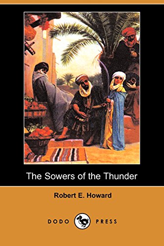 9781406572865: The Sowers of the Thunder (Dodo Press)
