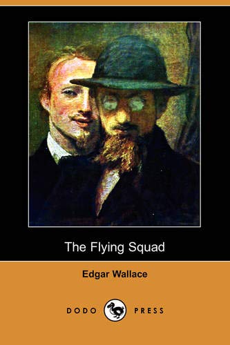 The Flying Squad (9781406573374) by Wallace, Edgar