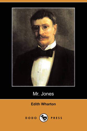 Mr. Jones (9781406573442) by Wharton, Edith