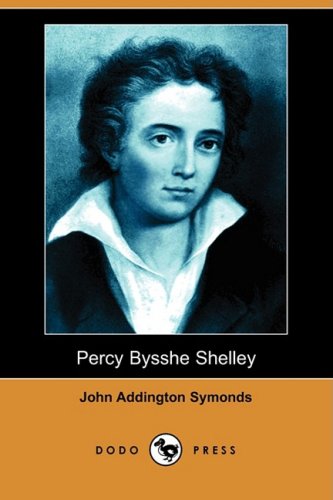 9781406574166: Percy Bysshe Shelley (Dodo Press)