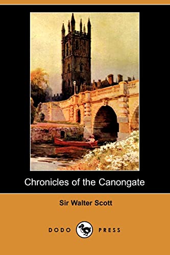 9781406574593: Chronicles of the Canongate (Dodo Press)