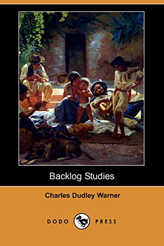 Backlog Studies (9781406576351) by Warner, Charles Dudley