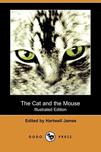 Stock image for The Cat and the Mouse (Illustrated Edition) (Dodo Press) for sale by medimops