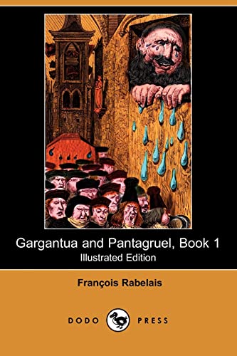 Gargantua and Pantagruel, Book 1 (9781406577327) by Rabelais, Francois