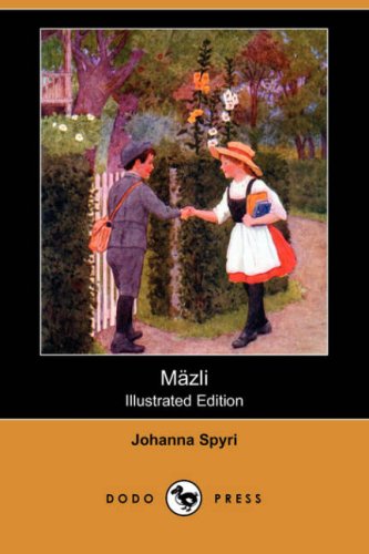 Imagen de archivo de Mazli (Illustrated Edition) (Dodo Press) a la venta por AwesomeBooks