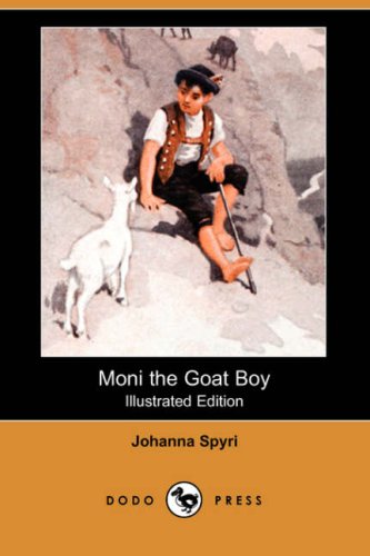 9781406578423: Moni the Goat Boy