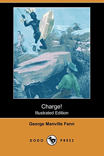 Charge! (9781406578911) by Fenn, George Manville