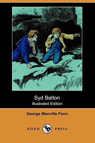 Syd Belton (9781406580785) by Fenn, George Manville