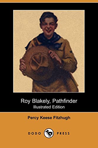 Roy Blakely, Pathfinder (9781406581348) by Fitzhugh, Percy Keese