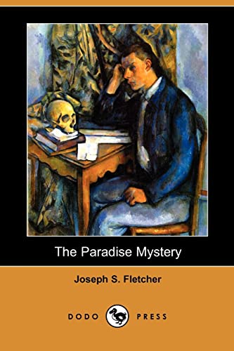 Imagen de archivo de The Paradise Mystery (Dodo Press) a la venta por Ergodebooks