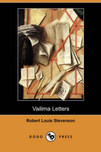 Vailima Letters (9781406582291) by Stevenson, Robert Louis