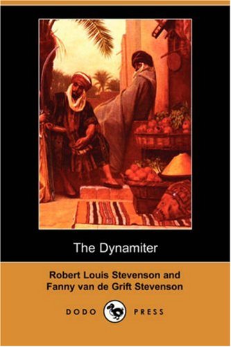 9781406582338: The Dynamiter (Dodo Press)