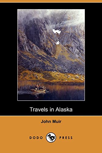 Beispielbild fr Travels in Alaska (Dodo Press) zum Verkauf von Books From California