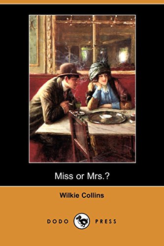 9781406583007: Miss or Mrs.? (Dodo Press)
