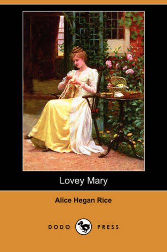 9781406583533: Lovey Mary (Dodo Press)