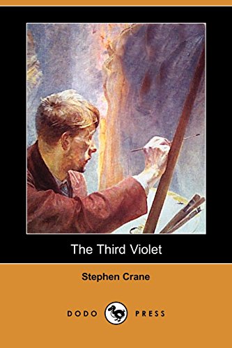 The Third Violet (9781406585056) by Crane, Stephen