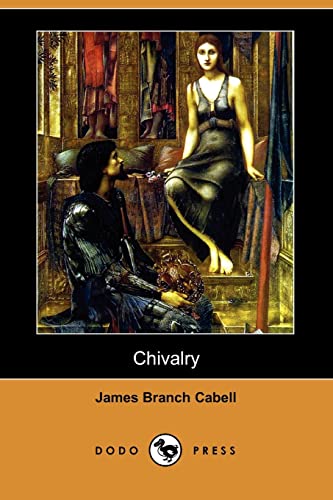 Chivalry (9781406585728) by Cabell, James Branch