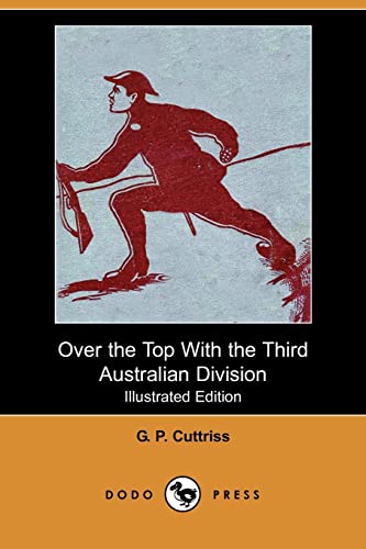 Beispielbild fr Over the Top with the Third Australian Division zum Verkauf von Books From California