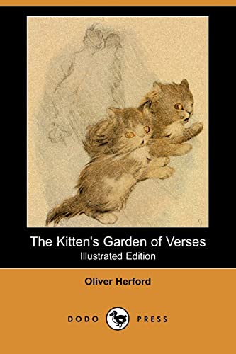 Beispielbild fr The Kitten's Garden of Verses (Illustrated Edition) (Dodo Press) zum Verkauf von WorldofBooks