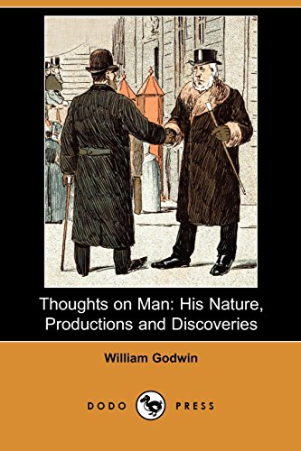 Beispielbild fr Thoughts on Man: His Nature, Productions and Discoveries zum Verkauf von Phatpocket Limited