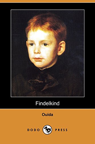 Findelkind (9781406588569) by Ouida