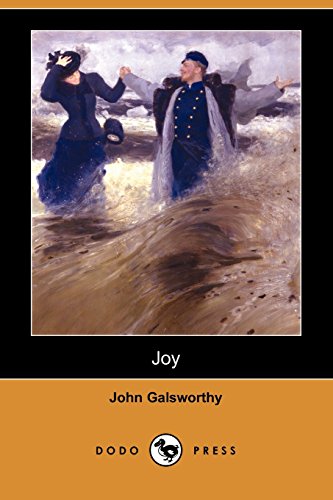 Joy (9781406588705) by Galsworthy, John