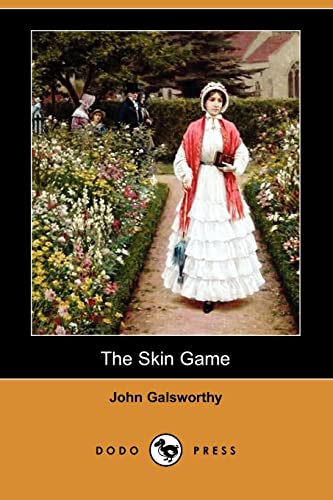 9781406588750: The Skin Game (Dodo Press)