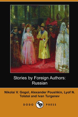Stories by Foreign Authors: Russian: Russian (Dodo Press) (9781406588798) by Poushkin, Alexander