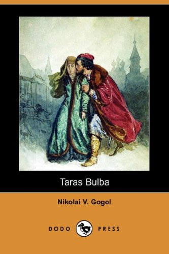 Taras Bulba (Dodo Press) - Vasil'evich Gogol, Nikolai