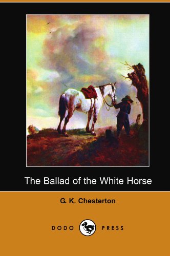 9781406590852: The Ballad of the White Horse (Dodo Press)