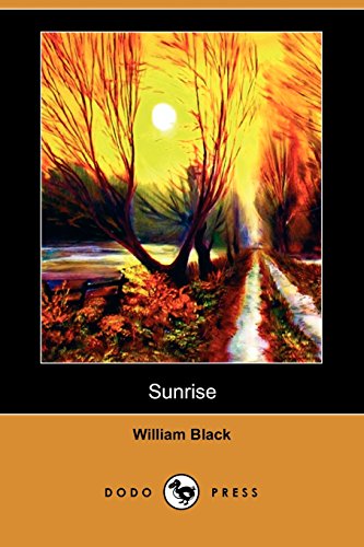 Sunrise (9781406591859) by Black, William