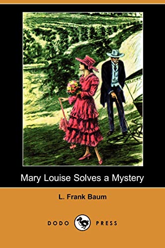 9781406592450: Mary Louise Solves a Mystery