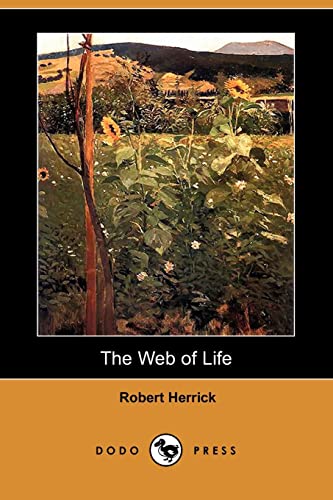 The Web of Life (9781406594225) by Herrick, Robert