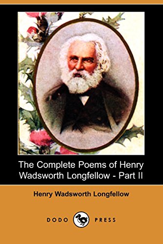 The Complete Poems of Henry Wadsworth Longfellow (9781406594416) by Longfellow, Henry Wadsworth