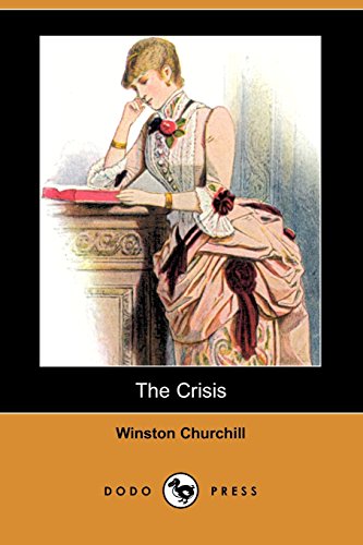 The Crisis (9781406595352) by Churchill, Winston