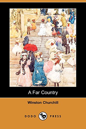 A Far Country (9781406595406) by Churchill, Winston