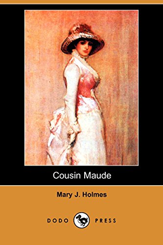 Cousin Maude (9781406595703) by Holmes, Mary Jane