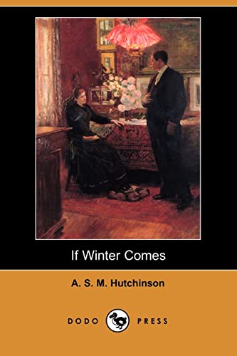 9781406596199: If Winter Comes (Dodo Press)