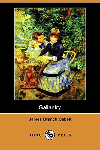 Gallantry (9781406597332) by Cabell, James Branch