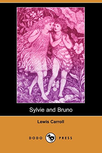9781406597509: Sylvie and Bruno (Dodo Press)