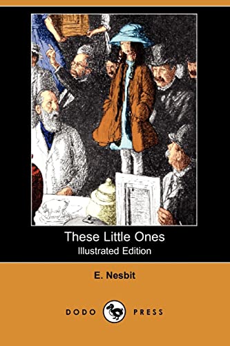 These Little Ones (9781406598094) by Nesbit, Edith