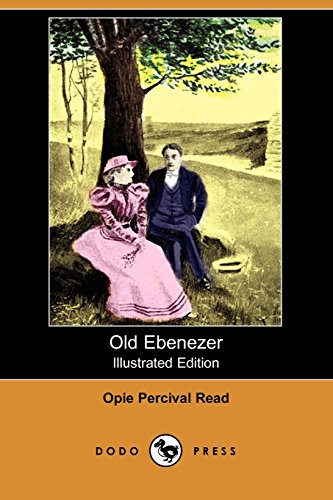 Old Ebenezer (9781406598797) by Read, Opie Percival