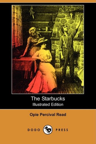 The Starbucks (9781406598803) by Read, Opie Percival