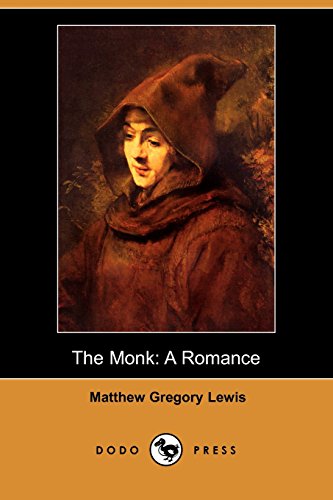 9781406599572: The Monk: A Romance