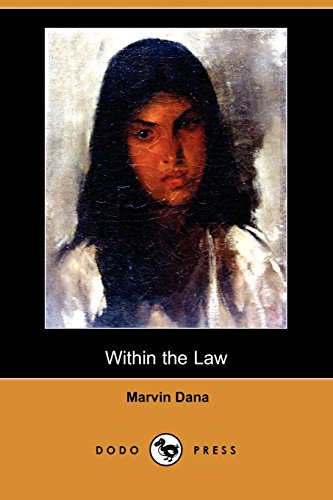 Within the Law (9781406599633) by Dana, Marvin