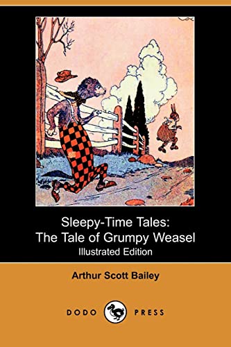 Stock image for Sleepy-Time Tales: The Tale of Grumpy Weasel (Illustrated Edition) (Do for sale by Hawking Books