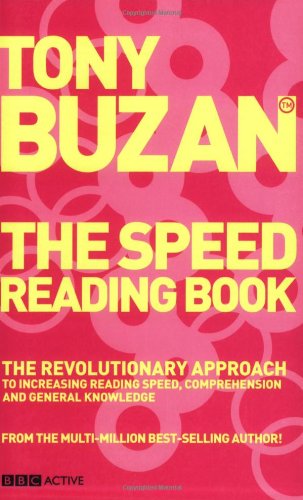 Imagen de archivo de The Speed Reading Book (new edition): The revolutionary approach to increasing reading speed, comprehension and general knowledge a la venta por Front Cover Books