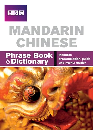 Stock image for BBC Mandarin Chinese Phrasebook and Dictionary for sale by Goldstone Books