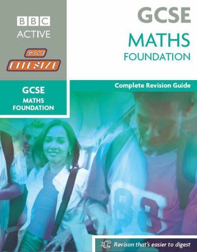 Stock image for Foundation Maths: Complete Revision Guide (Bitesize GCSE) for sale by Brit Books