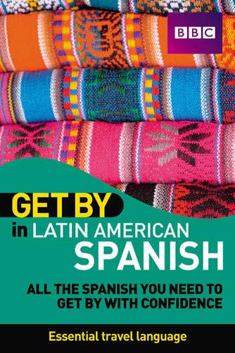 Stock image for Get By in Latin American Spanish Book for sale by WorldofBooks